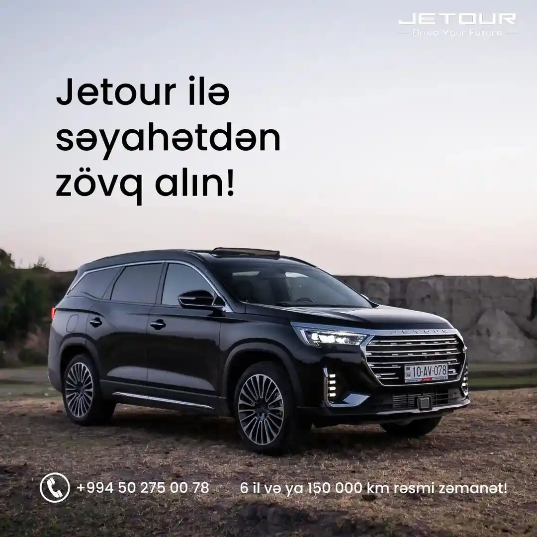 “Jetour” avtomobilləri müasir texnologiya, macəra və sərfəli dəbdəbə arzulayanlar üçün yaradılıb.
“Jetour” möhtəşəm görünüşü və olduqca zəngin texniki avadanlıqları olan 7 nəfərlik orta ölçülü krossoverlərin yaradılmasında ixtisaslaşan Çin avtomobil şirkətidir.
Brend avtomobilləri sərnişinlərin rahat səyahətini təmin edən ən yaxşı SUV modellərinini özündə əks etdirir. Bu avtomobillər hər biri xüsusi özəlliklərlə zəngindir: unikal, ağıllı, geniş və çoxfunksiyalı olması brendin sərnişinlərin rahatlığı üçün təqdim etdiklərinin bir qismidir.
Ətraflı məlumat üçün:
📱Tel: (+994) 50 275 00 78
📍 Ünvan: Babək pr. 22\69
🌐 www.jetour.az
#jetour #jetourplusseries #jetourazerbaijan #jetourlovers #jetourcars