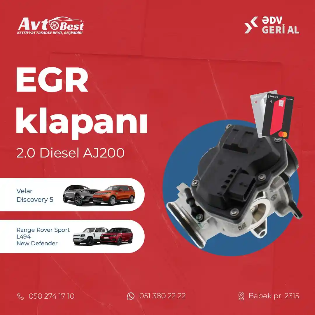 2.0 Diesel AJ200 "EGR klapanı"
Məhsulu Avtobestdən əldə edə bilərsiniz.👍
✅Birkart və Tamkart (3 və 6 ay)
✅Ünvana çatdırılma
Əlaqə 👇
☎️ 051 380 22 22 (Whatsapp aktiv)
☎️ 050 274 17 10
📌 Ünvanımız - Bakı Babək prospekti 2315 (Mala Praqa restoranı keçən kimi sağda "Avtobest ehtiyat hissələri" mağazası.)