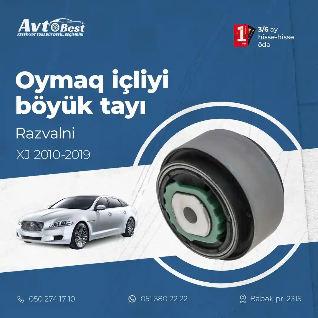 Jaguar XJ 2010-2019 Modelləri üçün "Oymaq içliyi (böyük tayı)"
Məhsulu Avtobestdən əldə edə bilərsiniz.👍
✅Birkart və Tamkart (3 və 6 ay)
✅Ünvana çatdırılma
Əlaqə 👇
☎️ 051 380 22 22 (Whatsapp aktiv)
☎️ 050 274 17 10
📌 Ünvanımız - Bakı Babək prospekti 2315 (Mala Praqa restoranı keçən kimi sağda "Avtobest ehtiyat hissələri" mağazası.)