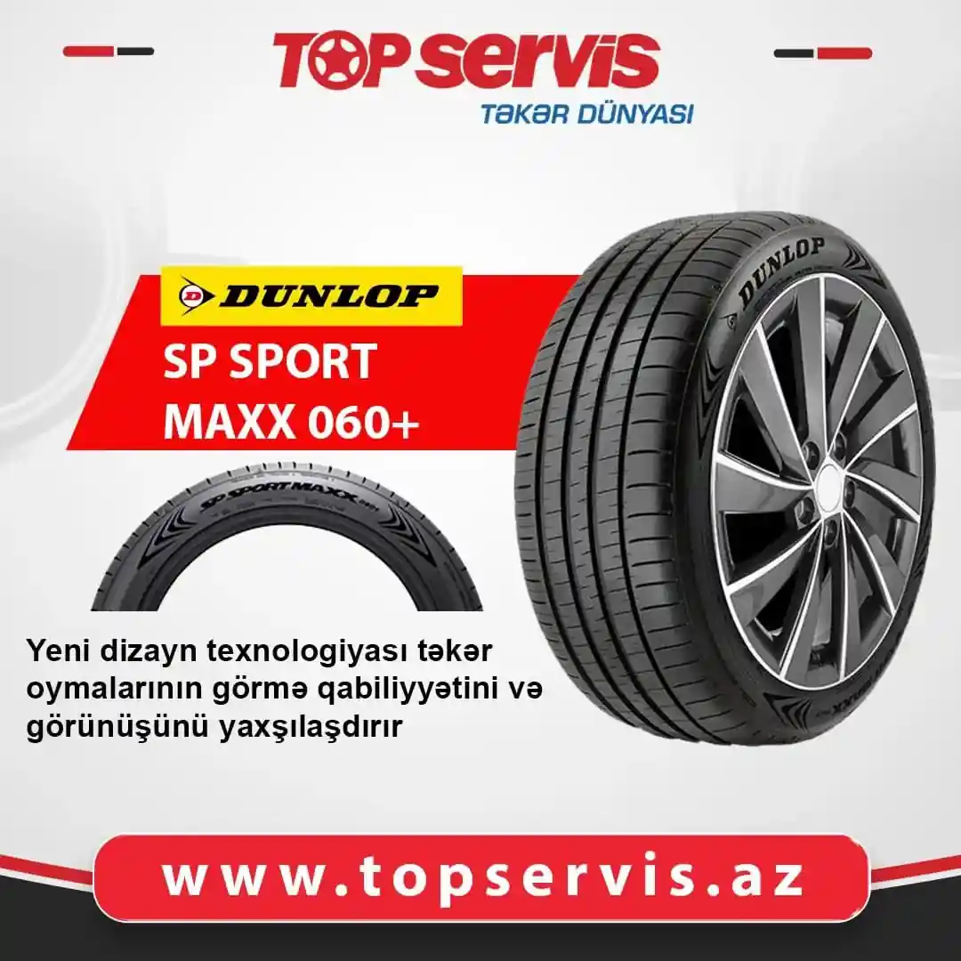 Topservis sizlərə yeni gəlmiş "DUNLOP" brendindən Sport Maxx 060+modelini təklif edir.
📌Tam kart və Birkartla Topservis-dən ehtiyacınız olan təkəri əldə etməyə tələsin.
Bizimlə əlaqə:
📲 (+99455) 333-11-53
📲 (+99455) 333-07-07