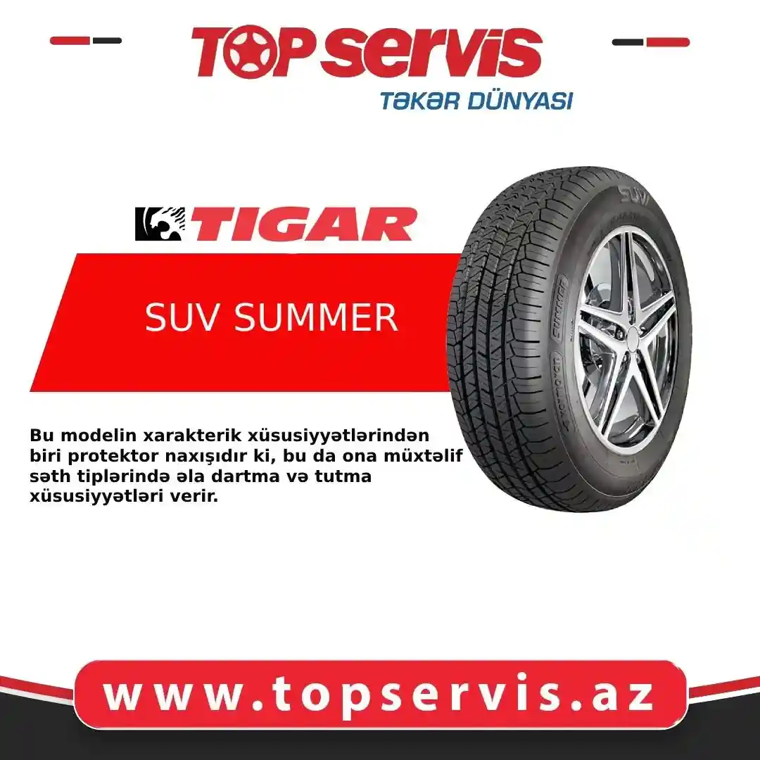 Topservis sizlərə "TIGAR" brendinin SUV SUMMER modelini təklif edir.
Şirkətimiz müştərilərinə təkərləri kreditlə və ya hissə-hissə almaq üçün unikal imkan təklif edir. Topservis-dən ehtiyacınız olan təkərləri əldə etməyə tələsin.
📌Tam kart və Birkartla Topservis-dən ehtiyacınız olan təkəri əldə etməyə tələsin.
Bizimlə əlaqə:
📲 (+99455) 333-11-53
📲 (+99455) 333-07-07
🌐 https://topservis.az/