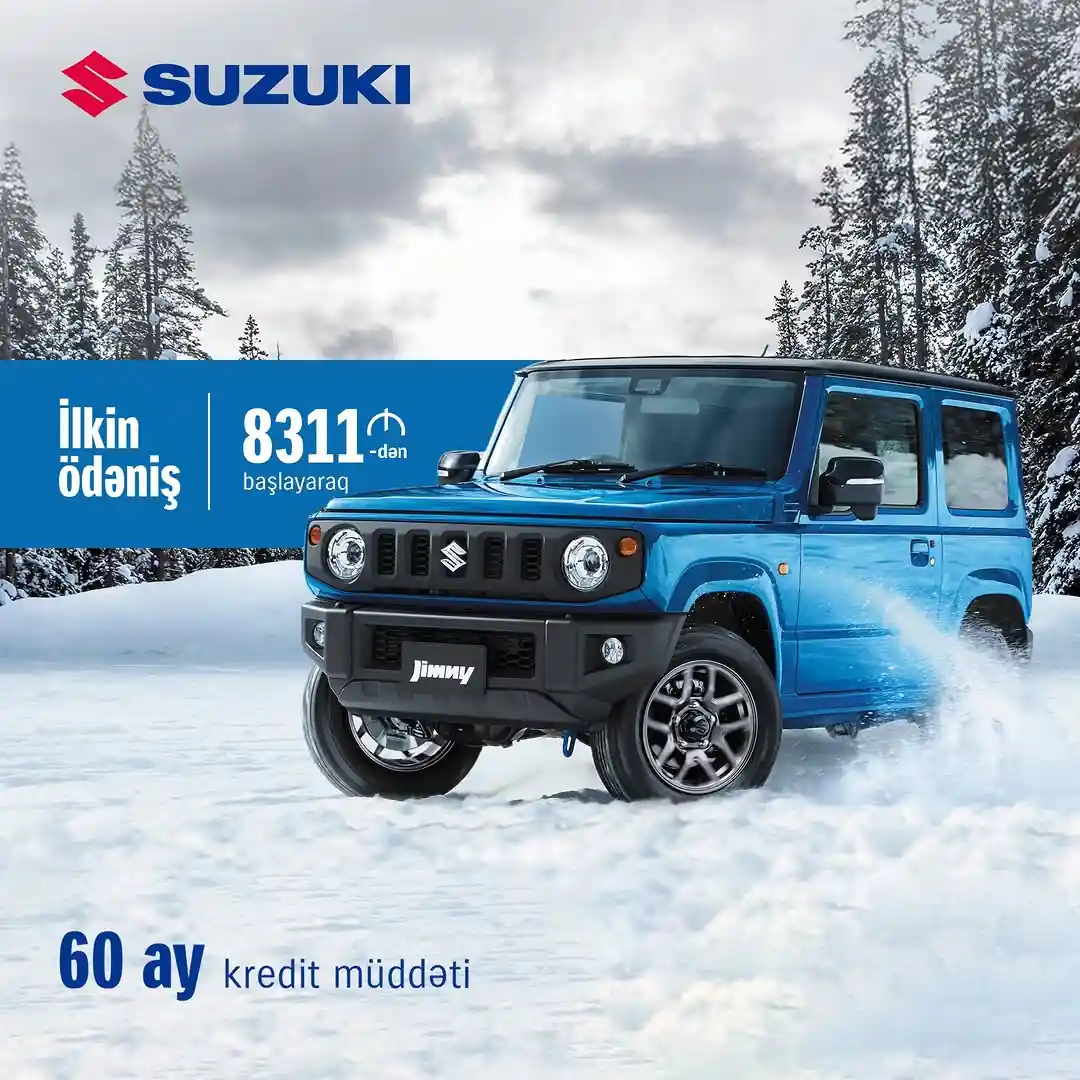 uzuki Jimny – Qışın Çətinliklərinə Hazır! ❄️
Çətin qış yollarında rahatlıqla irəliləyin! Suzuki Jimny, yüksək keçid qabiliyyəti və etibarlı dörd təkərli idarəetmə sistemi ilə sizi hər zaman hədəfə çatdırır. Kompakt və güclü dizaynı ilə həm şəhər, həm də sərt dağ yollarının öhdəsindən asanlıqla gəlir.
Siz də bu qışın çətin yollarını Jimny ilə fəth etməyə hazırsınız? Elə indi sahib olun:
💰 İlkin ödəniş: 8311 AZN-dən başlayaraq
💳 Minimal aylıq ödəniş: 1236 AZN-dən başlayaraq
📞 (+994) 12 570 89 89
📍 Babək pr., 61C
🌐 www.suzuki.az
#SuzukiJimny #MacərayaHazır #TəbiətiKəşfEt #jimnylife