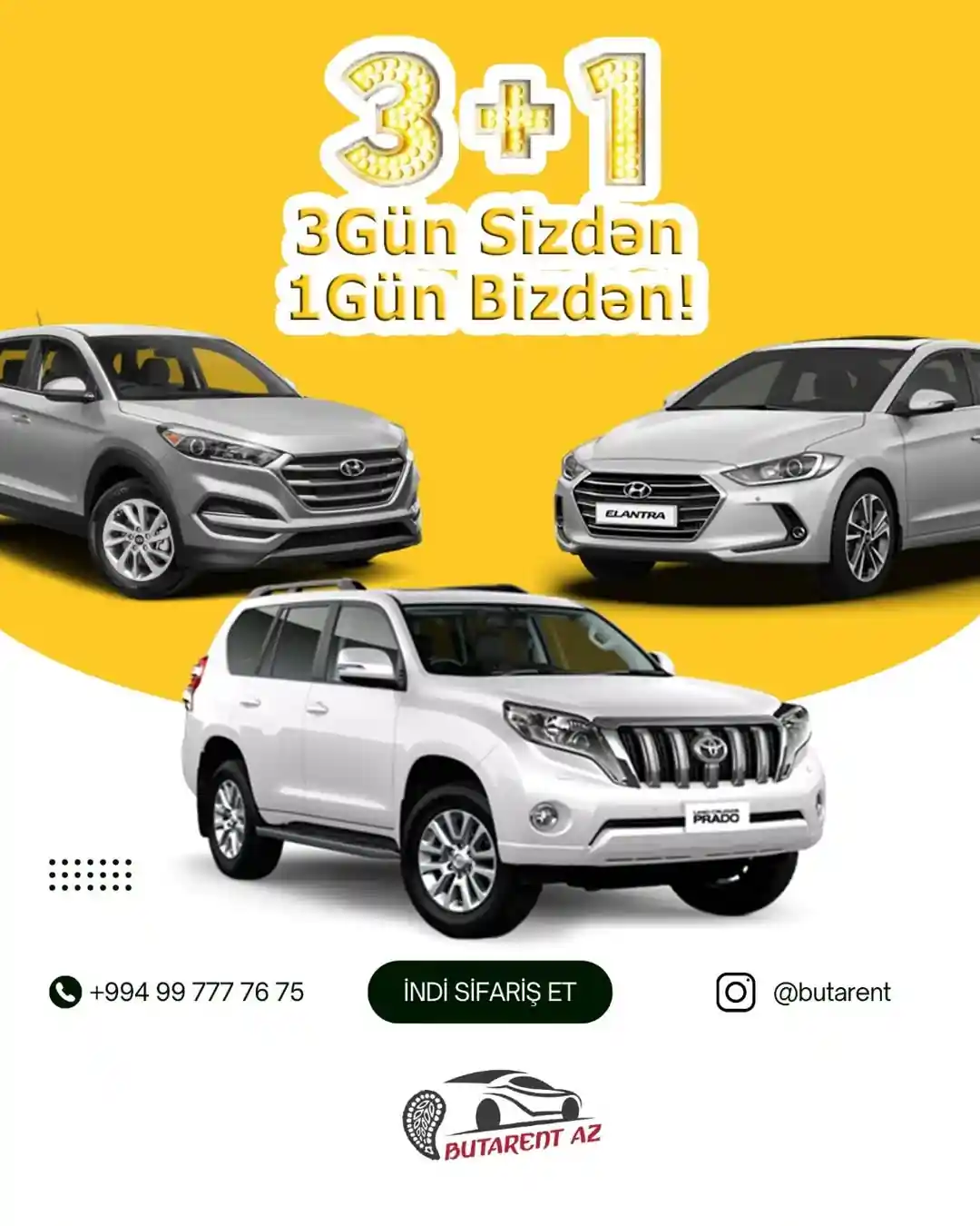 💥"ButaRent"-dən 3 gün avtombil icarəyə götürənə 1 gün hədiyyə
⚠️ Kampaniya bütün avtomobillərə aiddir.
✅Minimum Yaş həddi 24
✅2 illik sürücülük təcrübəsi
⚠️Kampaniya Mart ayının 5-nə kimi keçərlidir
💥1 Day free to those who rent a car 3 days from "Butatent"
‼️ This offer is valid until 5th of March
📲Əlaqə:+99499 777 76 75